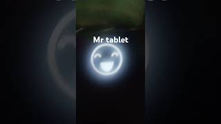 Mr tablet [upl. by Nodnas]