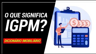 O que significa IGPM [upl. by Ahseikal]