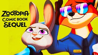 Zootopia Fans Rejoice EPIC Comic Book Sequel Series Is Coming [upl. by Anzovin]