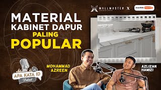 Material Kabinet Dapur Paling Popular  Podcast Apa Kata ID [upl. by Navoj]