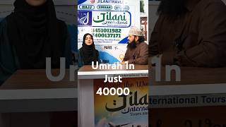 40000 me Umrah Unbelievable Price booknow umrahziyarat umrah jilani lowestprice [upl. by Valoniah808]