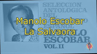 Manolo Escobar  La Salvaora  Karaoke [upl. by Wardlaw]