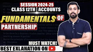 Fundamentals  Partnership  Chapter 1  Accountancy Class 12  Easiest way [upl. by Ancilin]