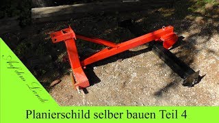 Planierschild selber bauen  Teil 4  Erster Test [upl. by Puttergill284]