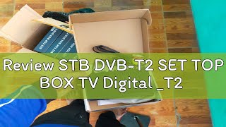 Review STB DVBT2 SET TOP BOX TV Digital T2 [upl. by Moira]