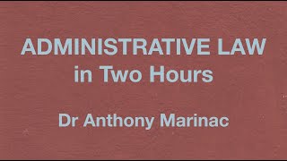 Administrative Law in Two Hours [upl. by Enomas]