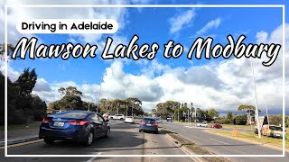 Driving in Adelaide Mawson Lakes to Modbury Westfield Tea Tree Plaza  South Australia 4K [upl. by Jarrid]