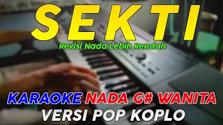 Sekti  Karaoke Nada Rendah Wanita  Versi Pop Dangdut Koplo [upl. by Uziel]