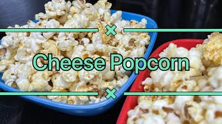 Cheese Popcorn  quick amp easy recipe [upl. by Hsatan338]