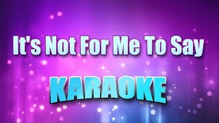 Mathis Johnny  Its Not For Me To Say Karaoke amp Lyrics [upl. by Wicks]