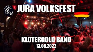 JURA Volksfest  KLOSTERGOLD  13082022 [upl. by Sillert]