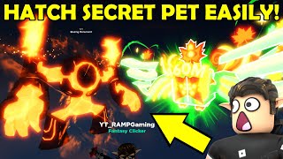 HOW TO EASILY HATCH SECRET PETS in Clicker Simulator Roblox TOP 7 STEPS To Hatch a Secret Pet [upl. by Trovillion]