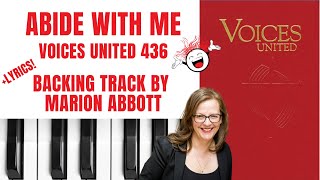 Abide With Me Voices United 436  Backing Track amp Lyrics 🎹 Eflat [upl. by Jariah]