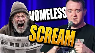 Matt and Shane Secret Podcast  The Homeless Scream [upl. by Eahsram]