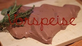 Vorspeise  Weihnachtsmenü Teil I  Rezept für Geflügelleberpastete  Episode 24 Weihnachten [upl. by Kramer81]