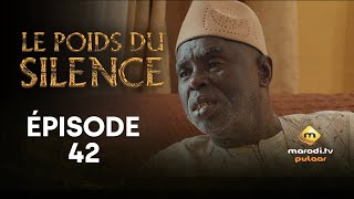 Série  Le Poids du Silence  Saison 1  Épisode 42 VOSTFR [upl. by Sinnaoi]