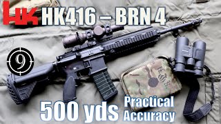 HK416 clone  BRN4 to 500yds Practical Accuracy [upl. by Idur143]