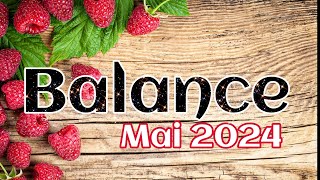 Balance Mai 2024 quot Une nouvelle vie  quot Complément de tirage [upl. by Eugenle954]