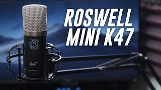 Roswell Pro Audio Mini K47 Review  Test [upl. by Yajeet]