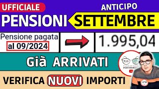 PENSIONI SETTEMBRE 2024 ➡ CEDOLINI IMPORTI GIà ARRIVATI e ANTICIPO ❗️ RIMBORSI AUMENTI CONGUAGLI [upl. by Ansaev]