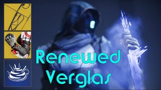 Renewed Verglas Hunter  Destiny 2 Build [upl. by Mcgregor]