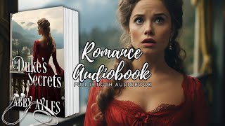 Regency Romance Novels Audiobook The Dukes Secrets Full Length [upl. by Stamata]