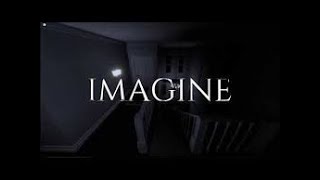 Roblox  Imagine chapter 3  Marys chapter horror game [upl. by Okiram]