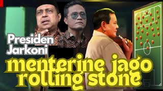 GLEMPING MILITER KABINET JARKONI UJI LOYALITAS SUDAH TERUJI MENTERINE ROLLING STONE [upl. by Limber]