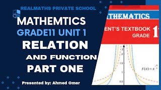 Introduction of Maths Grade 11 unit one relation and Function [upl. by Drona64]