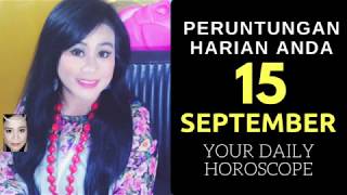 PERUNTUNGAN ZODIAC ANDA HARI INI  15 SEPTEMBER 2018  DAILY HOROSCOPE  Endang Tarot Indonesia [upl. by Ahsiekar629]