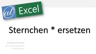 Excel  663  Sternchen ersetzen [upl. by Evaleen92]