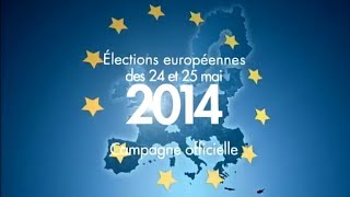 Élections européennes 2014  découvrez les spots de campagne des partis politiques [upl. by Chemarin]