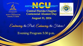 NCU  Central Florida Chapter Alumni Day  Evening Program  August 31 2024 [upl. by Adnarom]