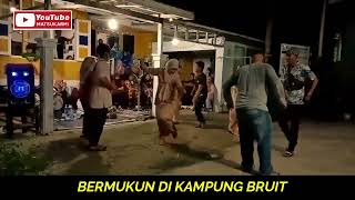 Juh Bermukun di Kampung Bruit [upl. by Rudwik198]