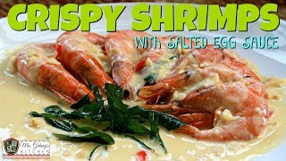 CRISPY SHRIMPS with SALTED EGG SAUCE MrsGalangs Kitchen S8 Ep12 [upl. by Auqenehs]