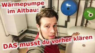 Wärmepumpe Geht das im Altbau mit Heizkörpern Planungsfragen  Unser Erfahrungsbericht [upl. by Oinimreh]