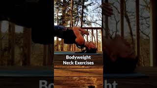 INCREASE NECK STRENGTH  Bodyweight Exercises [upl. by Eniledam697]