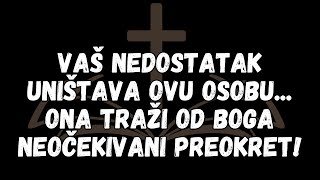 Vaš nedostatak uništava ovu osobuOna traži od Boga neočekivani preokret [upl. by Arde301]