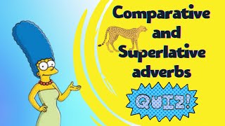 Comparative and Superlative adverbs ✔ Quiz [upl. by Laflam]