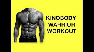 Kino Workout  Warrior Shredding Program [upl. by Nodnart185]