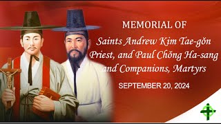 Memorial of Saints Andrew Kim Taegŏn Priest and Paul Chŏng Hasang and Companions Martyrs [upl. by Nyasuh]