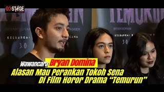 BRYAN DOMANI ALASAN MAU PERANKAN TOKOH SENA DI FILM HOROR DRAMA quotTEMURUNquot [upl. by Tlihcox339]