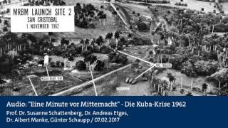 Audio quotEine Minute vor Mitternachtquot  Die KubaKrise 1962 [upl. by Viviene43]