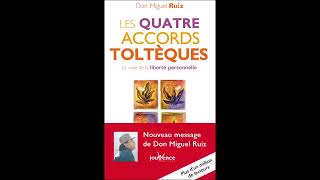 Les 4 Accords Tolthèques livre audio gratuit [upl. by Barri]