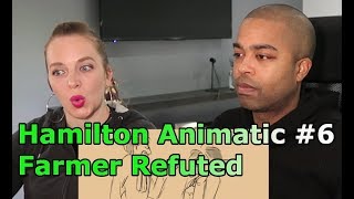 6 Hamilton Animatic  Farmer Refuted Jane and JV BLIND REACTION 🎵 [upl. by Mile]