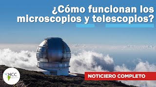 ¿Cómo funcionan los microscopios y telescopios  702  28 de octubre al 03 de noviembre de 2024 [upl. by Aibos]