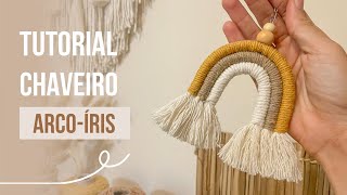 TUTORIAL Chaveiro de ArcoÍris rápido e fácil  Macramê [upl. by Brnaby129]