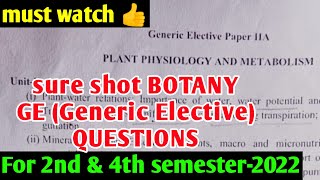 BOTANYgeneric elective Important Questionfor 2nd amp 4th semester STUDENTS👍probablemust watch [upl. by Leryt]