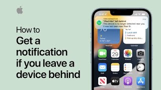 How to get a notification if you leave an item or device behind  Apple Support [upl. by Hartmann862]