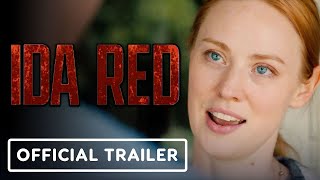 Ida Red  Official Trailer 2021 Josh Hartnett Deborah Ann Woll Frank Grillo [upl. by Eyanaj361]